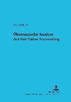 bokomslag Oekonomische Analyse Des Fair Value Accounting