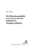 Die Mitwirkungspflicht Von Personenstandsbehoerden in Nachlassverfahren