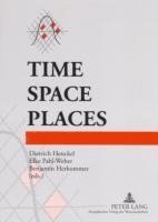 bokomslag Time - Space - Places