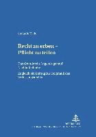 bokomslag Recht Zu Erben - Pflicht Zu Teilen