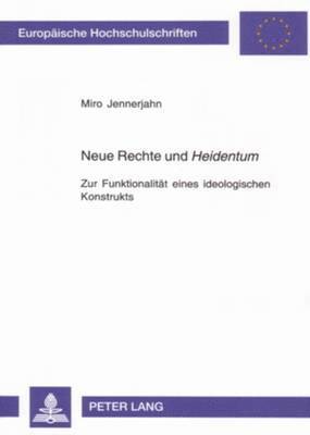bokomslag Neue Rechte Und «Heidentum»