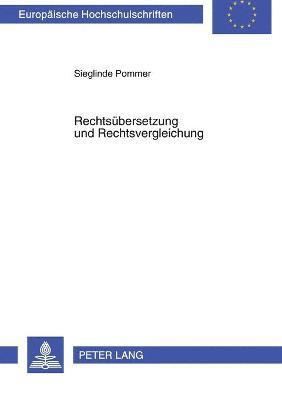 bokomslag Rechtsuebersetzung und Rechtsvergleichung