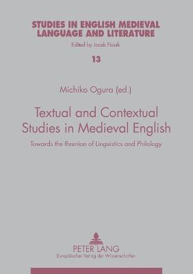 bokomslag Textual and Contextual Studies in Medieval English