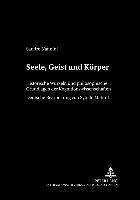 Sandro Nannini, Hans Jörg Sandkühler - Seele, Geist Und Koerper, Häftad