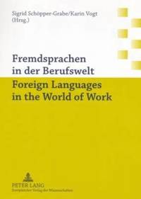 bokomslag Fremdsprachen in Der Berufswelt Foreign Languages in the World of Work
