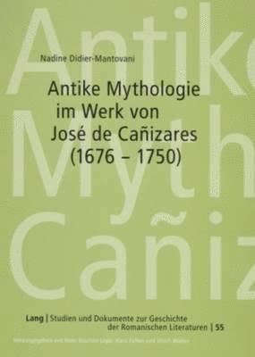 bokomslag Antike Mythologie Im Werk Von Jos de Caizares (1676-1750)