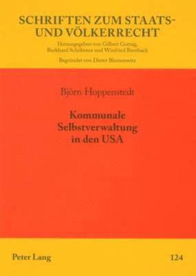 bokomslag Kommunale Selbstverwaltung in Den USA