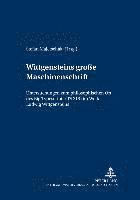 bokomslag Wittgensteins 'grosse Maschinenschrift'