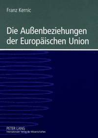 bokomslag Die Außenbeziehungen Der Europaeischen Union