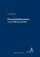 bokomslag Bausparkassenbedingungen Und Agb-Kontrolle