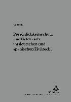 Persoenlichkeitsschutz Und Geldersatz Im Deutschen Und Spanischen Zivilrecht
