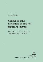 bokomslag Gender and the Formation of Modern Standard English