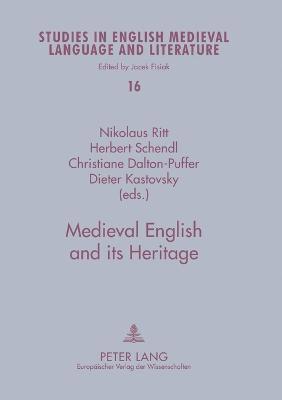 Medieval English and Its Heritage 1