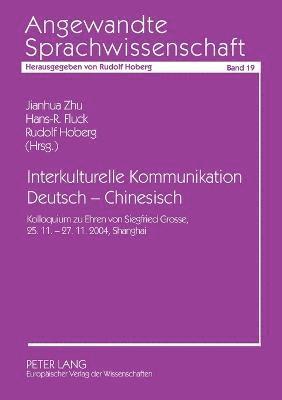 bokomslag Interkulturelle Kommunikation Deutsch - Chinesisch