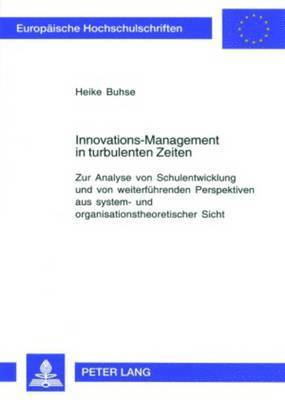 Heike Buhse - Innovations-Management in Turbulenten Zeiten, Häftad