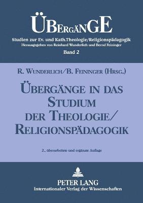 Uebergaenge in das Studium der Theologie/Religionspaedagogik 1
