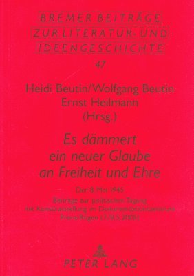 bokomslag 'Es Daemmert Ein Neuer Glaube an Freiheit Und Ehre'