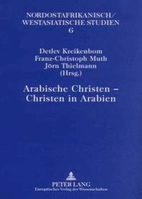 bokomslag Arabische Christen - Christen in Arabien