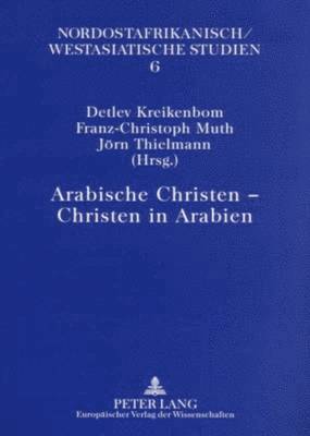 Arabische Christen - Christen in Arabien 1