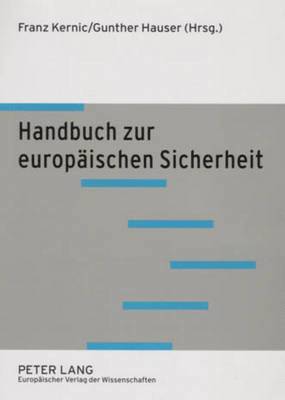Franz Kernic, Gunther Hauser - Handbuch Zur Europaeischen Sicherheit, Häftad