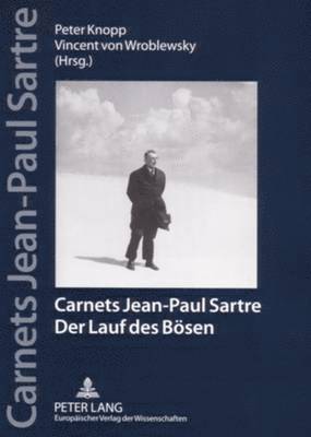 Peter Knopp, Vincent Von Wroblewsky - Carnets Jean-Paul Sartre, Häftad