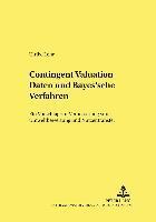 Ulrike Lehr, Michael Ahlheim - Contingent Valuation Daten Und Bayes'sche Verfahren, Häftad