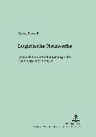 Logistische Netzwerke