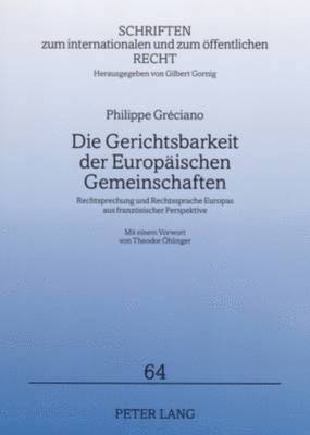 Die Gerichtsbarkeit Der Europaeischen Gemeinschaften