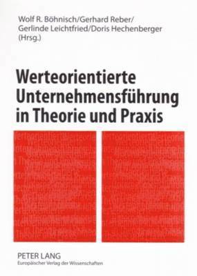 bokomslag Werteorientierte Unternehmensfuehrung in Theorie Und Praxis