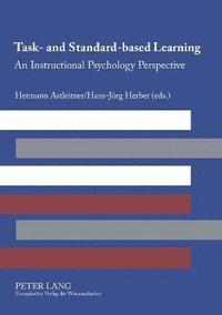 bokomslag Task- and Standard-based Learning