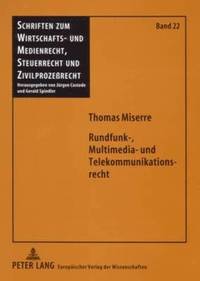 bokomslag Rundfunk-, Multimedia- Und Telekommunikationsrecht