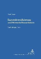 Dierk Herzer, Hermann Sautter - Exportdiversifizierung Und Wirtschaftswachstum, Häftad