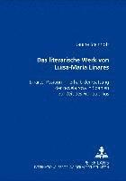 Janine Steinhoff - Das literarische Werk von Luisa-María Linares, Häftad