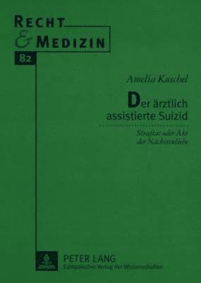 Der Aerztlich Assistierte Suizid 1