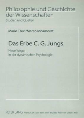 Mario Trevi, Marco Innamorati, Hans Jörg Sandkühler - Das Erbe C. G. Jungs, Häftad