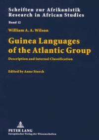 bokomslag Guinea Languages of the Atlantic Group