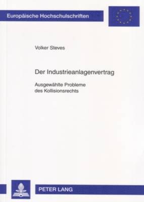 Der Industrieanlagenvertrag 1