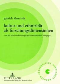 bokomslag Kultur Und Ethnizitaet ALS Forschungsdimensionen