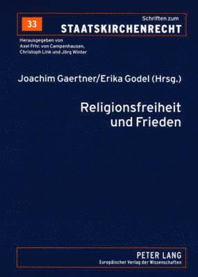 bokomslag Religionsfreiheit Und Frieden
