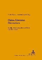 bokomslag China.Literatur.Uebersetzen.