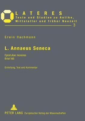 bokomslag L. Annaeus Seneca