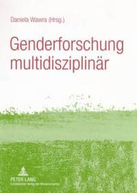 bokomslag Genderforschung Multidisziplinaer