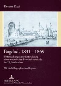 bokomslag Bagdad, 1831-1869