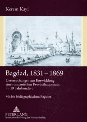 bokomslag Bagdad, 1831-1869