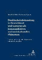 bokomslag Dankbarkeitsbekundung in Deutschland Und Kamerun ALS Kommunikatives Und Soziokulturelles Phaenomen