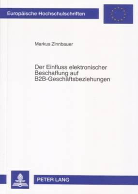 bokomslag Der Einfluss Elektronischer Beschaffung Auf B2b-Geschaeftsbeziehungen