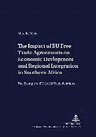 bokomslag Impact of EU Free Trade Agreements on Economic Development and Regional Integration in Southern Africa