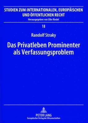 bokomslag Das Privatleben Prominenter ALS Verfassungsproblem