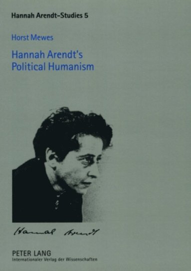 bokomslag Hannah Arendt's Political Humanism