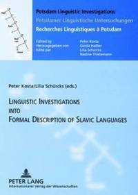bokomslag Linguistics Investigations into Formal Description of Slavic Languages